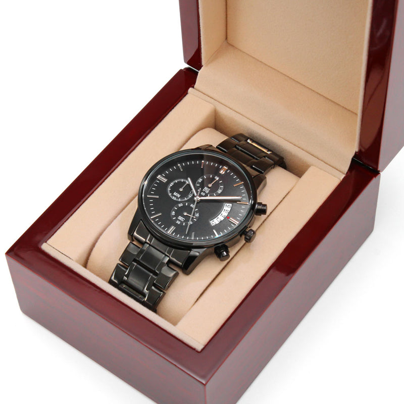 Create a Personal Message He Can Wear Every Day!  Our Black Chronograph Watch Is Engravable!