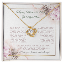 She's not just your Mom... She is like your best friend!  The Love Knot Necklace is PERFECT!