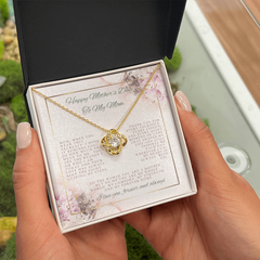 She's not just your Mom... She is like your best friend!  The Love Knot Necklace is PERFECT!