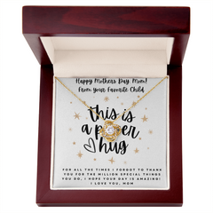 Mom Deserves The Very BEST!  The Love Knot is PERFECT!